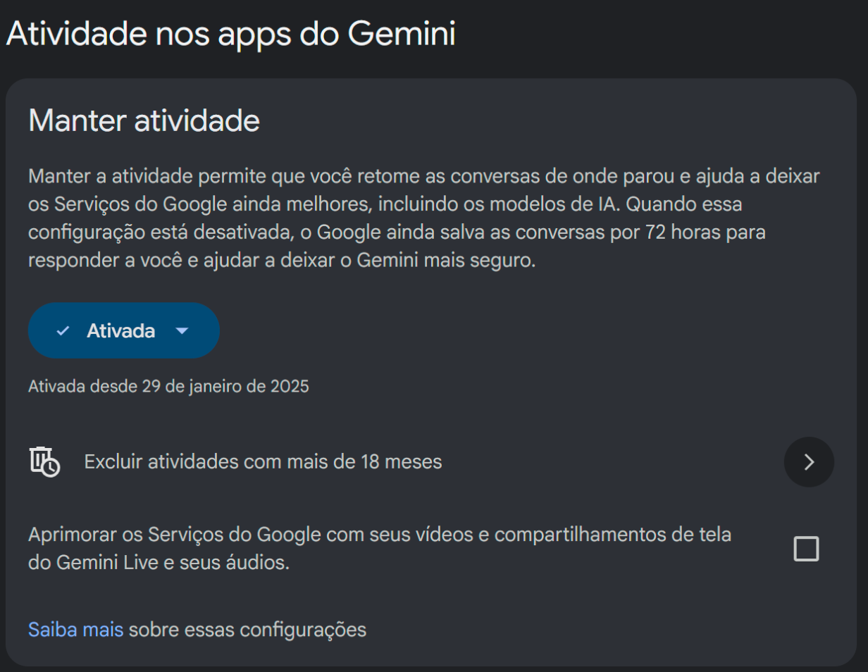 Tela Manter atividade do Gemini mostrando o botão Ativada e a exclusão automática de 18 meses